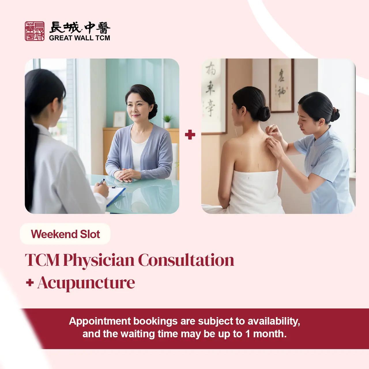 Weekend TCM Physician Consultation + Acupuncture